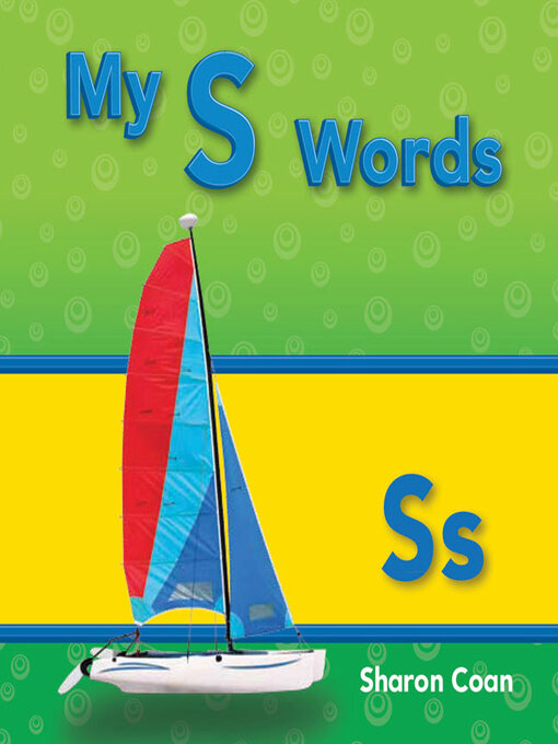 Title details for My S Words by Sharon Coan - Available